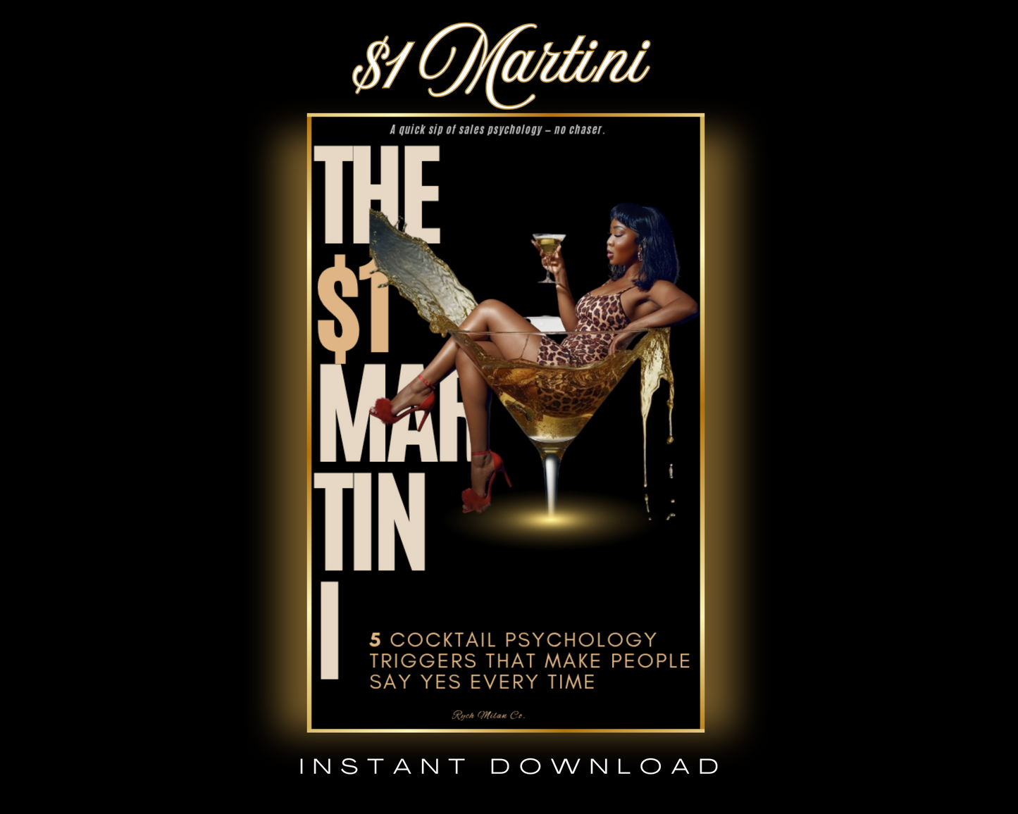 The $1 Martini: 5 Cocktail Psychology Triggers That Make People Say YES Every Time