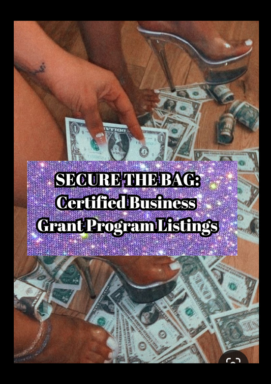 Secure The Bag Grant List- Resell option