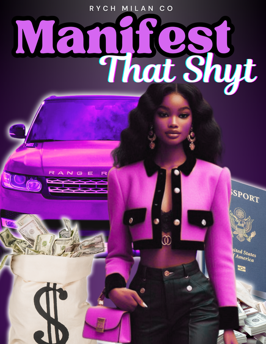 Manifest That Shyt - 33-Page Ebook & Workbook