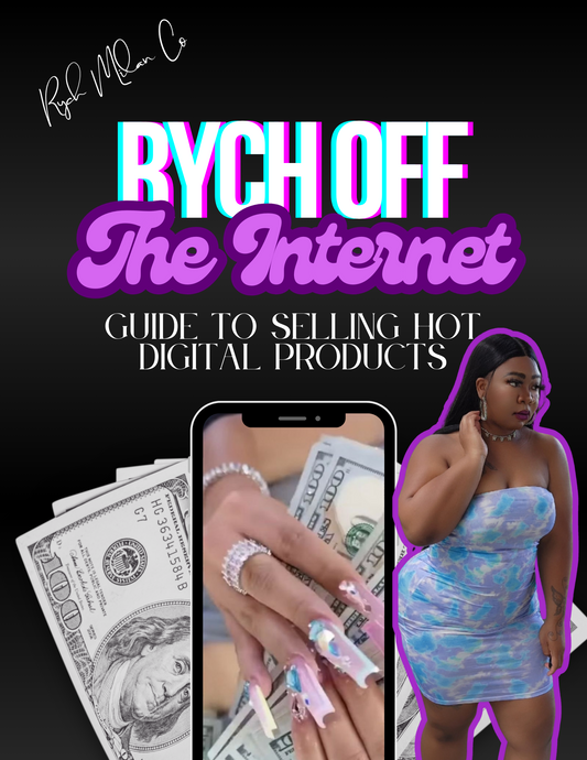 Rych Off The Internet: Guide to Selling Hot Digital Products